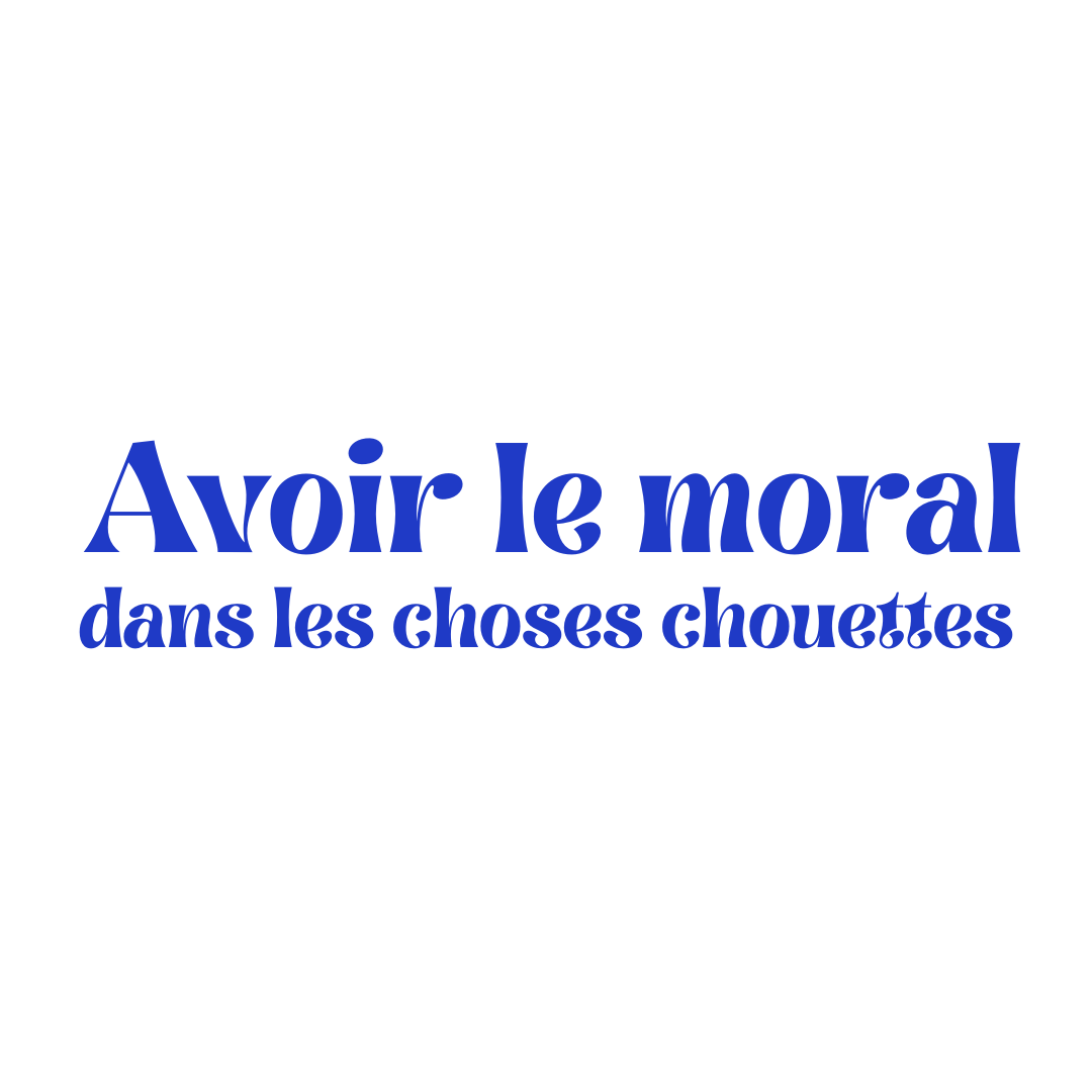 Miroir - Avoir le moral dans les choses chouettes