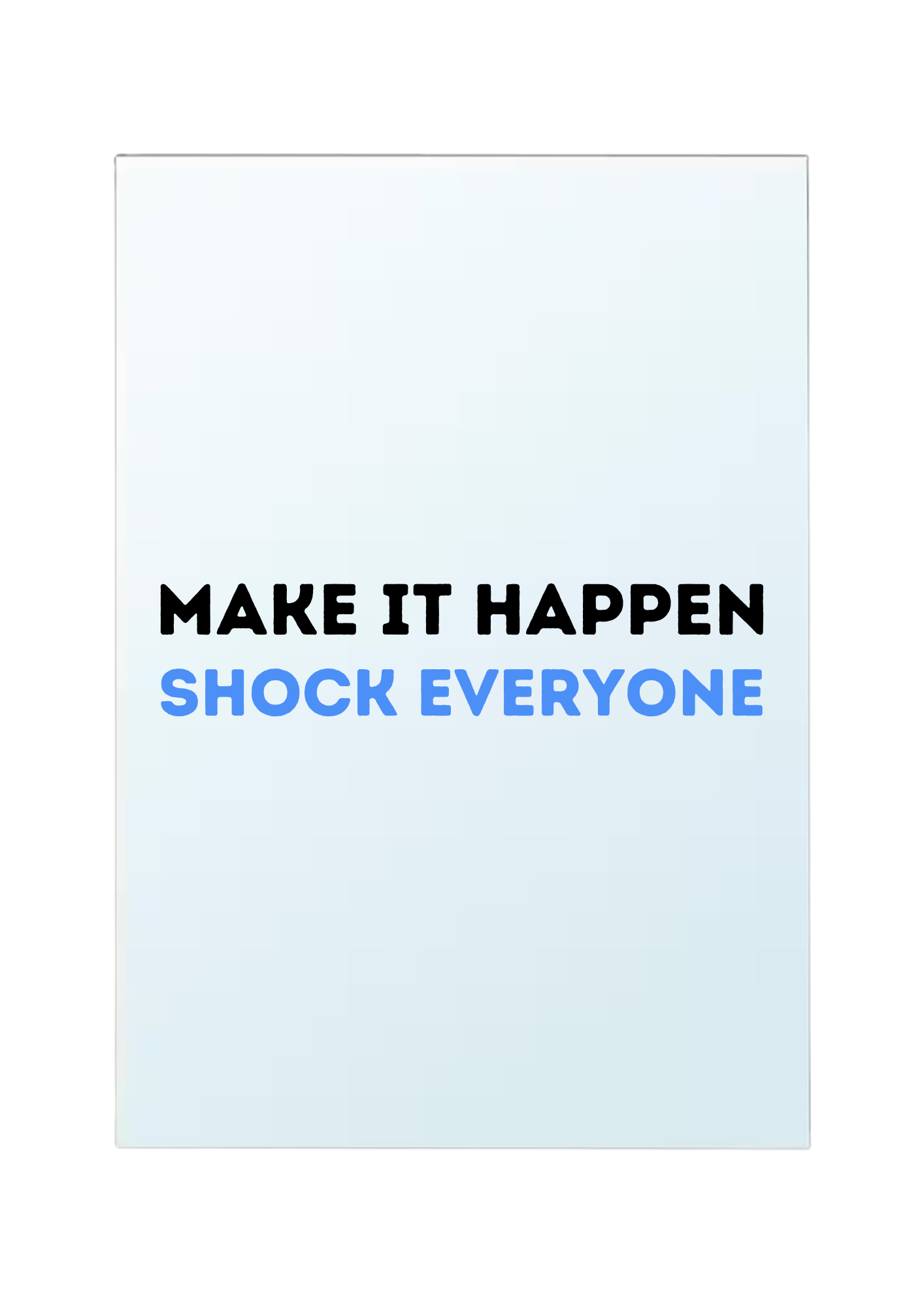 Make it happen shock everyone