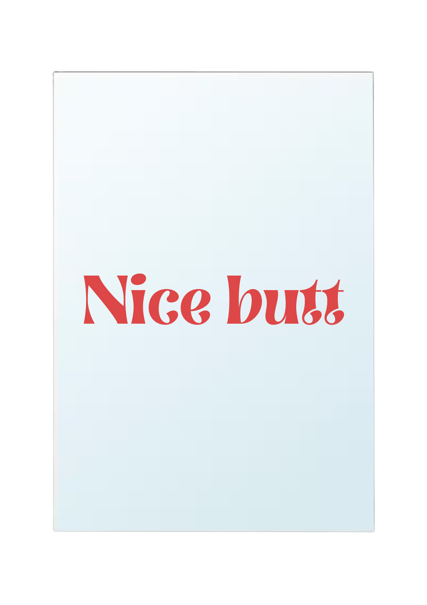 Nice Butt