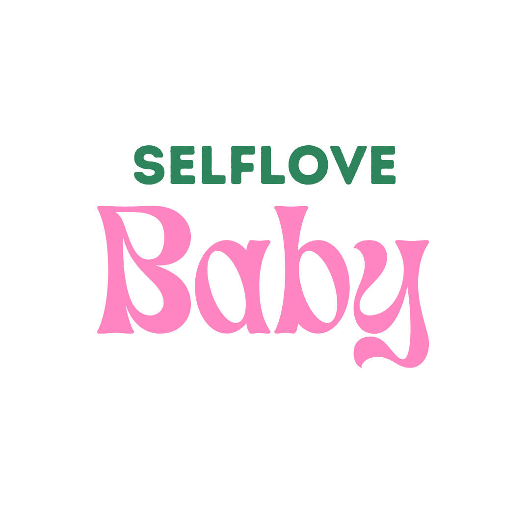 Selflove Baby