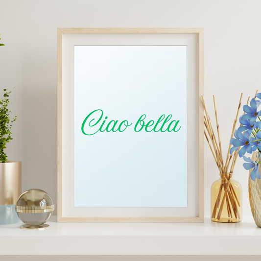Ciao Bella