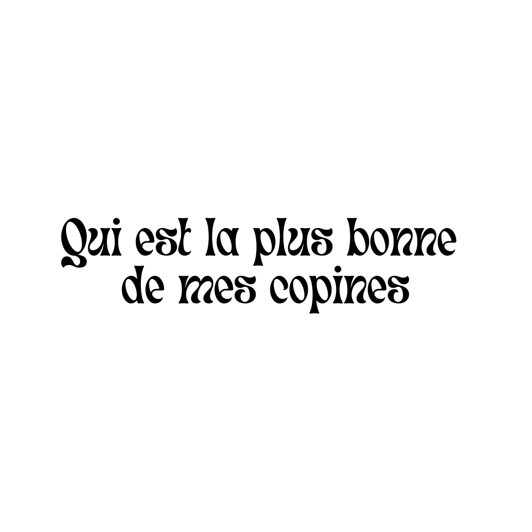 Aya - Qui est la plus bonne de mes copines