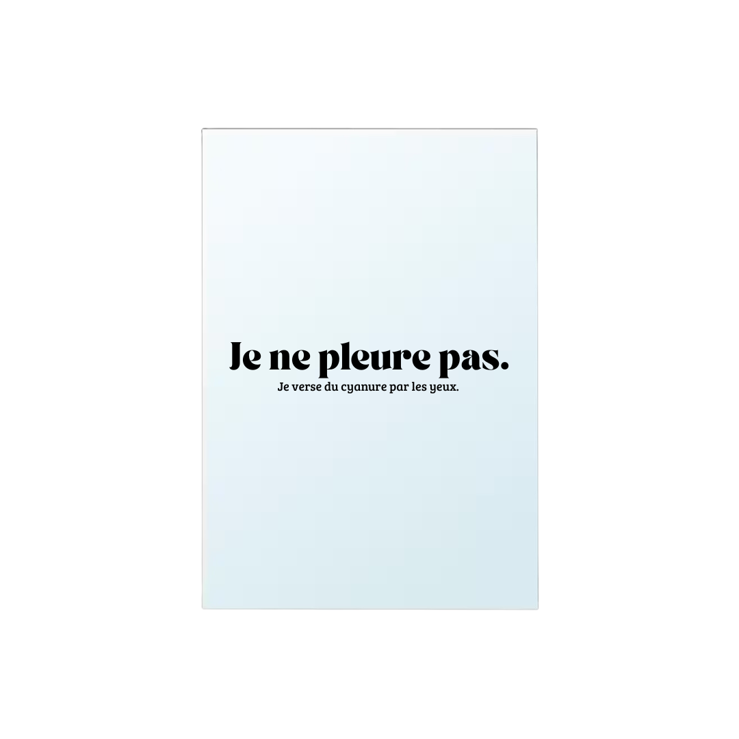 Miroir Je ne pleure pas - Mercredi Addams