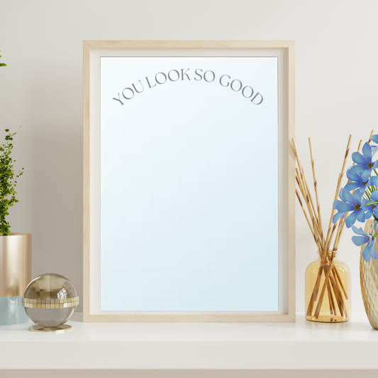 Miroir - You look so good